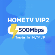 Lắp Mạng Wifi VNPT Gói Cước HomeTV VIP2 – Tốc Độ Cao, Truyền Hình MYTV VIP