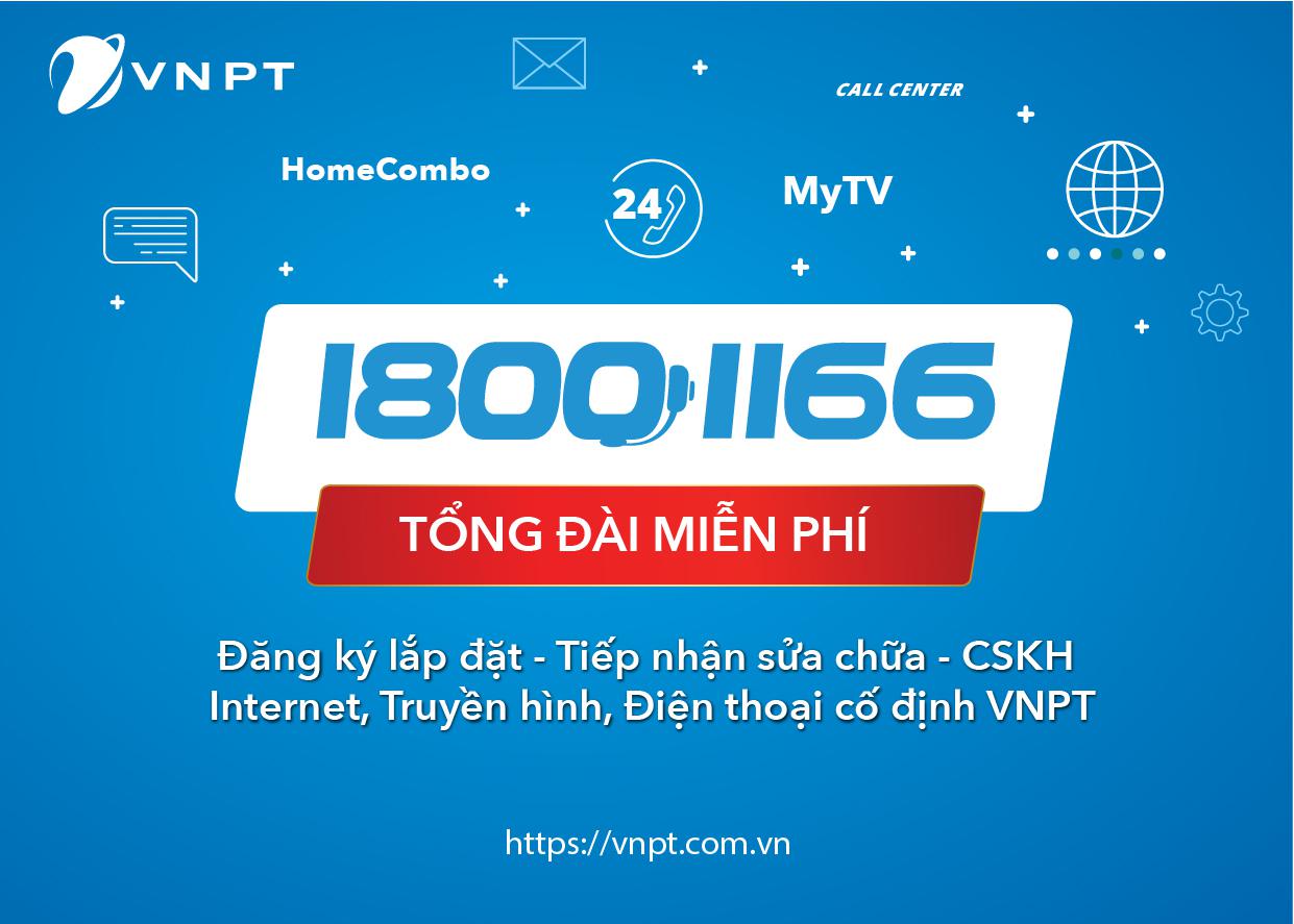 Tổng đài 18001166 Miễn Phí Toàn Quốc, Hỗ Trợ Dịch Vụ Viễn Thông VNPT 