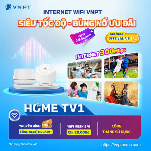 Gói cước Internet VNPT ngoại thành Home1_M và HomeTV_B  Internet 300Mbps giá từ 195.000đ/tháng