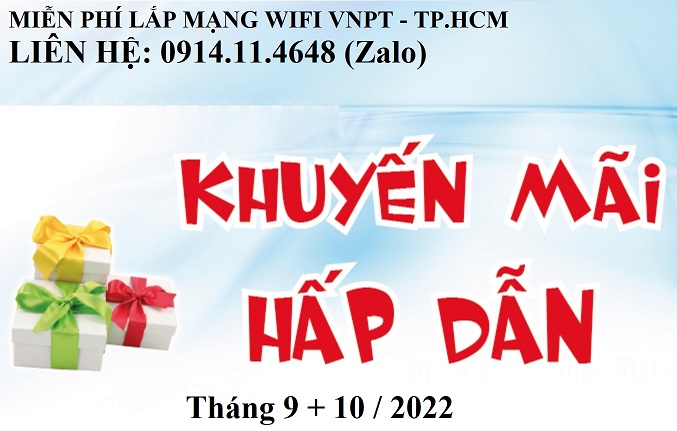 Đăng Ký Lắp Đặt Mạng Wifi Khuyến Mãi Tháng 09, 10/2022 VNPT