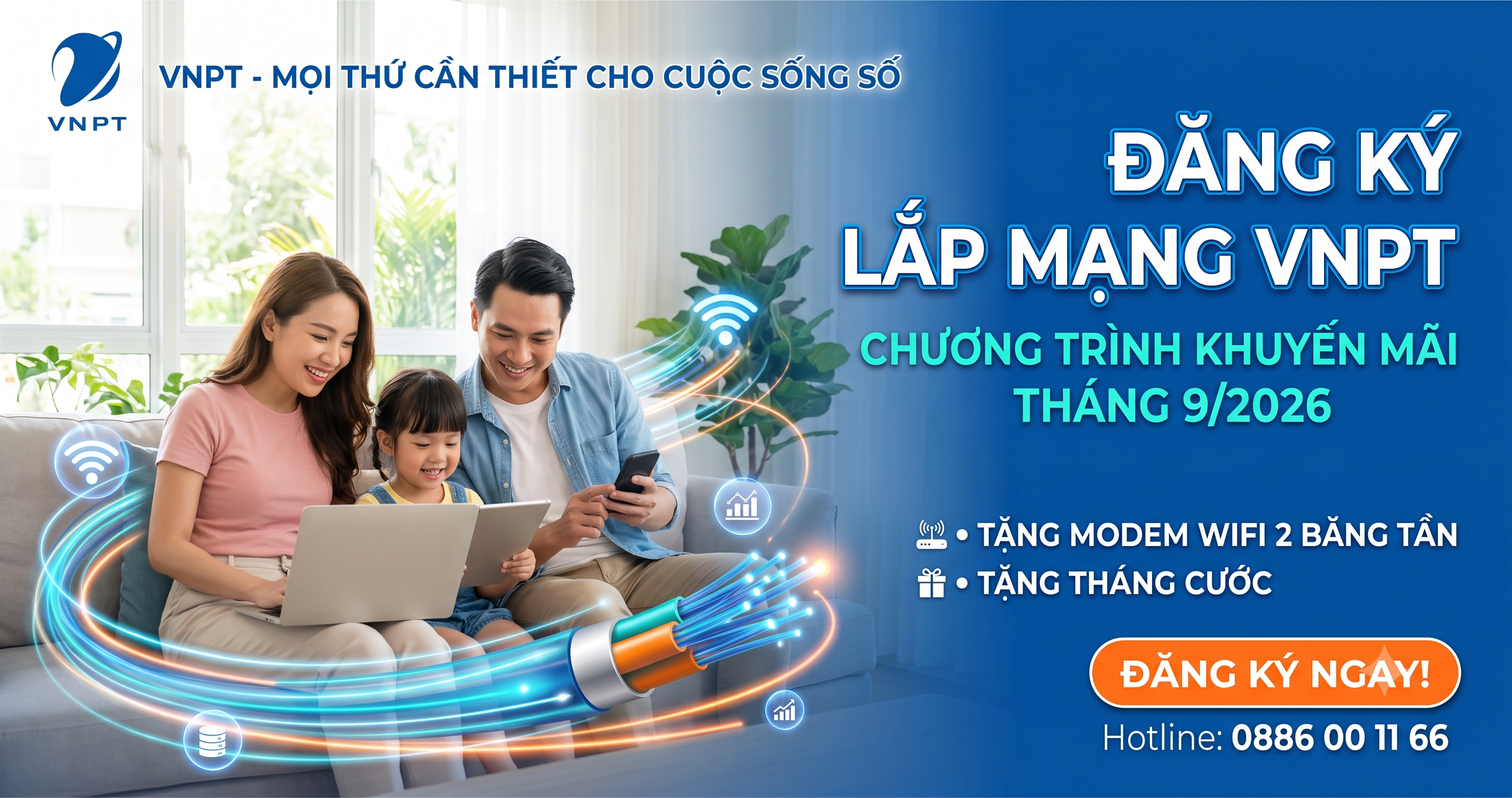Đăng Ký Lắp Mạng WiFi VNPT Tháng 9/2026: Ưu Đãi Internet, Camera và Chữ Ký Số