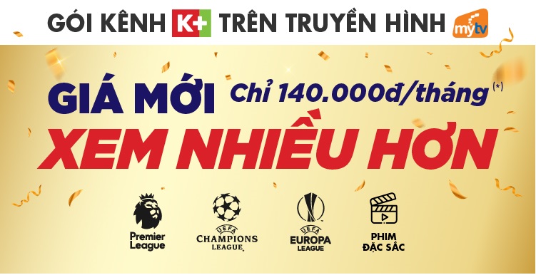 Truyền Hình Mytv Thông Báo Điều Chỉnh Giá Cước Chùm Kênh K+