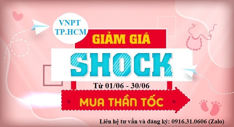 Khuyến Mãi Đăng Ký Lắp Đặt Mạng Internet Wifi Tháng 6 của VNPT