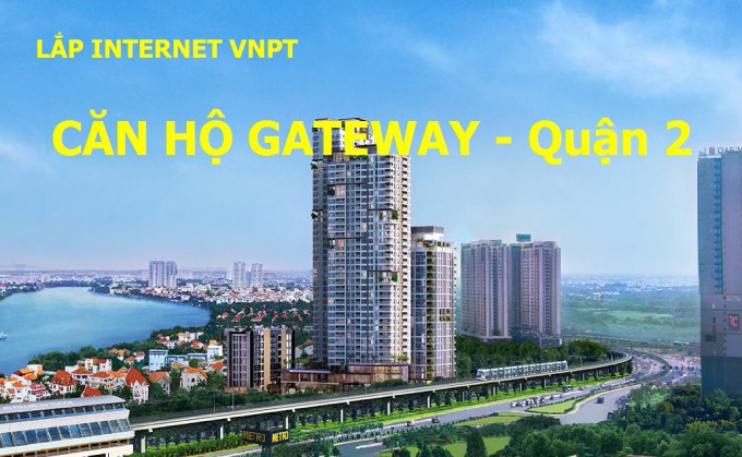 Đăng ký mạng wifi và truyền hình cho dự án Gateway Quận 2