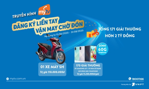 Lắp Truyền Hình MyTV Trúng Quà Khủng, Đăng Ký Liền Tay Vận May Chờ Đón