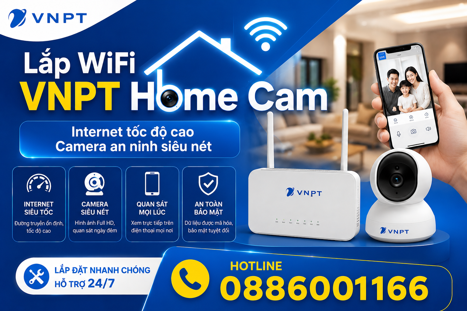 Lắp WiFi VNPT Home Cam Giá Tốt – Mạng Ổn Định, Camera Cực Nét