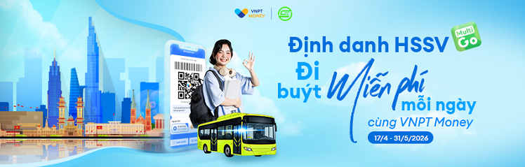 ĐỊNH DANH HỌC SINH SINH VIÊN ĐI BUÝT MIỄN PHÍ MỖI NGÀY CÙNG VNPT MONEY