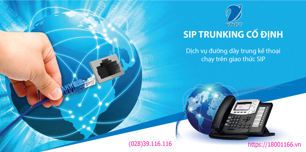 dịch vụ tổng đài tiết kiệm sip trunking cố định vnpt