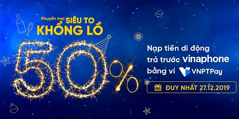 Khuyến Mãi 50% Nạp Tiền Di Động Trả Trước Vinaphone Qua Ví VNPT PAY