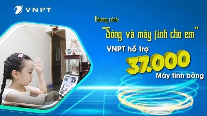 VNPT Hỗ Trợ 37000 Máy Tính Bảng Trong Chương Trình Sóng Và Máy Tính Cho Em