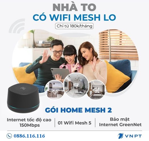 Đăng ký mạng wifi giá rẻ nhà trọ có Home mesh VNPT lo