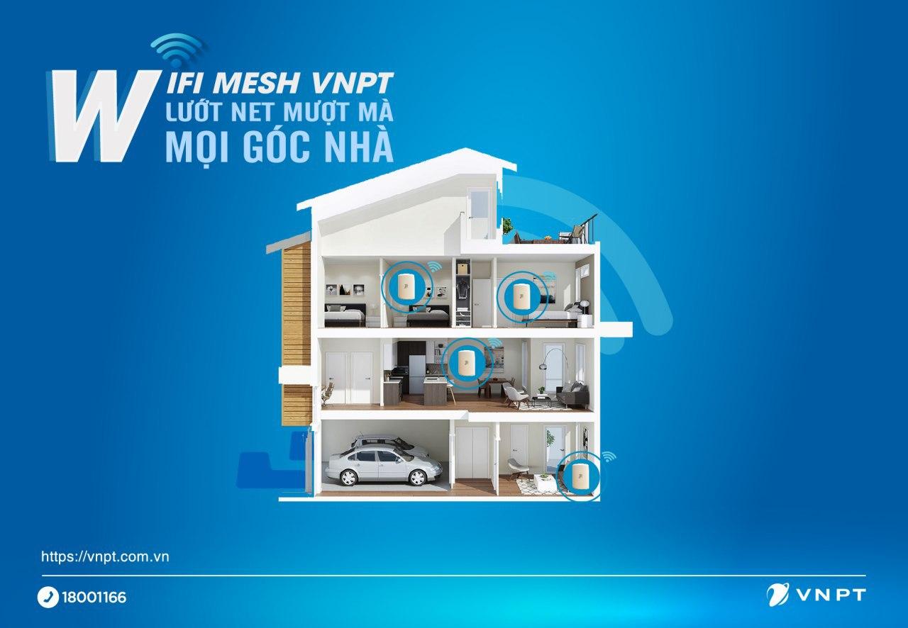 Wifi Mesh VNPT, Mạng Wifi Mượt Mà Phủ Khắp Nhà